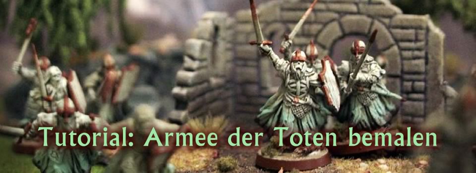 Tutorial: Armee der Toten bemalen von ibson